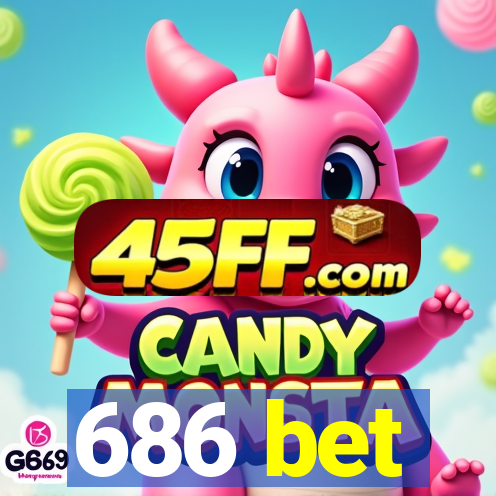 686 bet